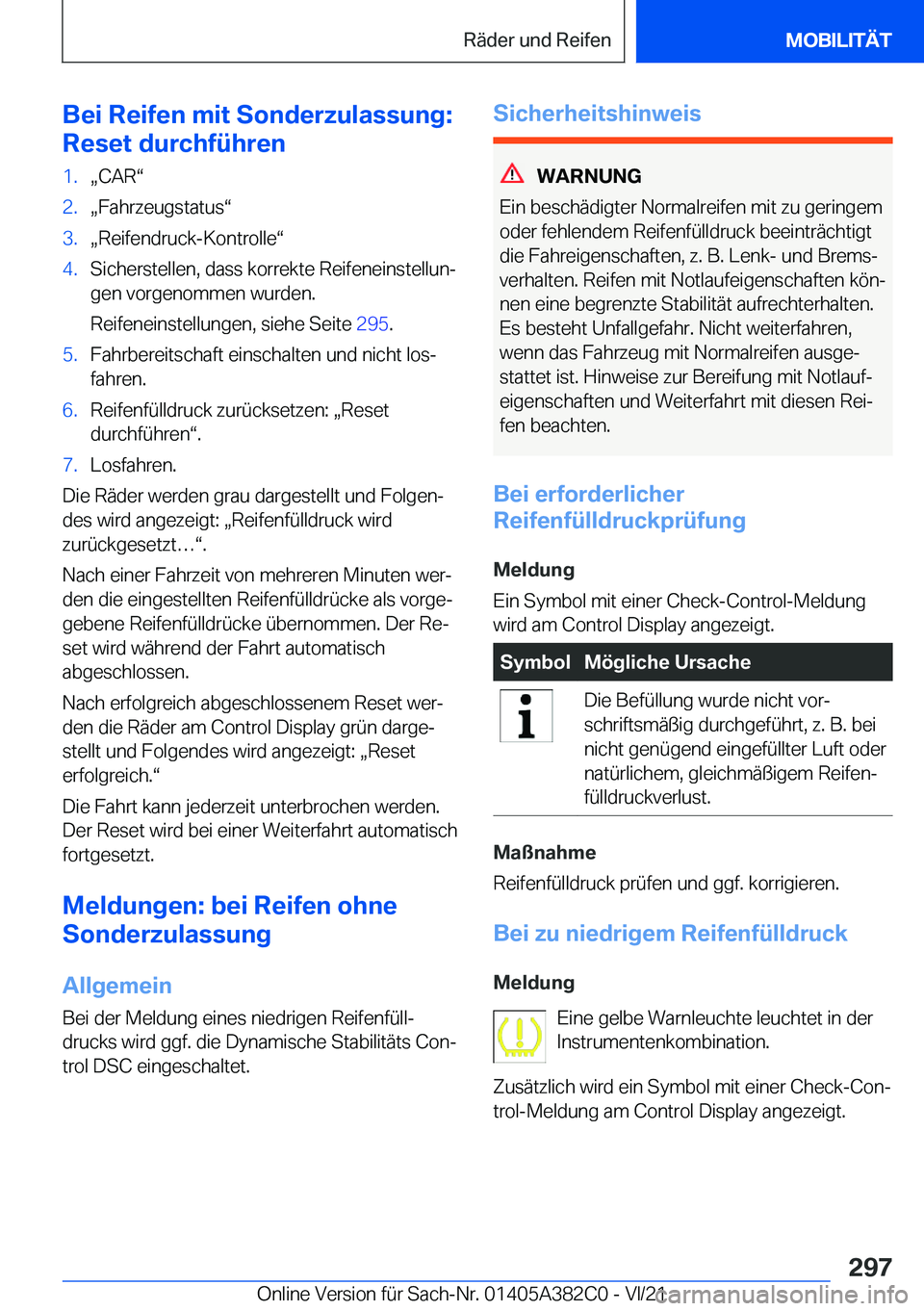 BMW Z4 2022  Betriebsanleitungen (in German) �B�e�i��R�e�i�f�e�n��m�i�t��S�o�n�d�e�r�z�u�l�a�s�s�u�n�g�:
�R�e�s�e�t��d�u�r�c�h�f�