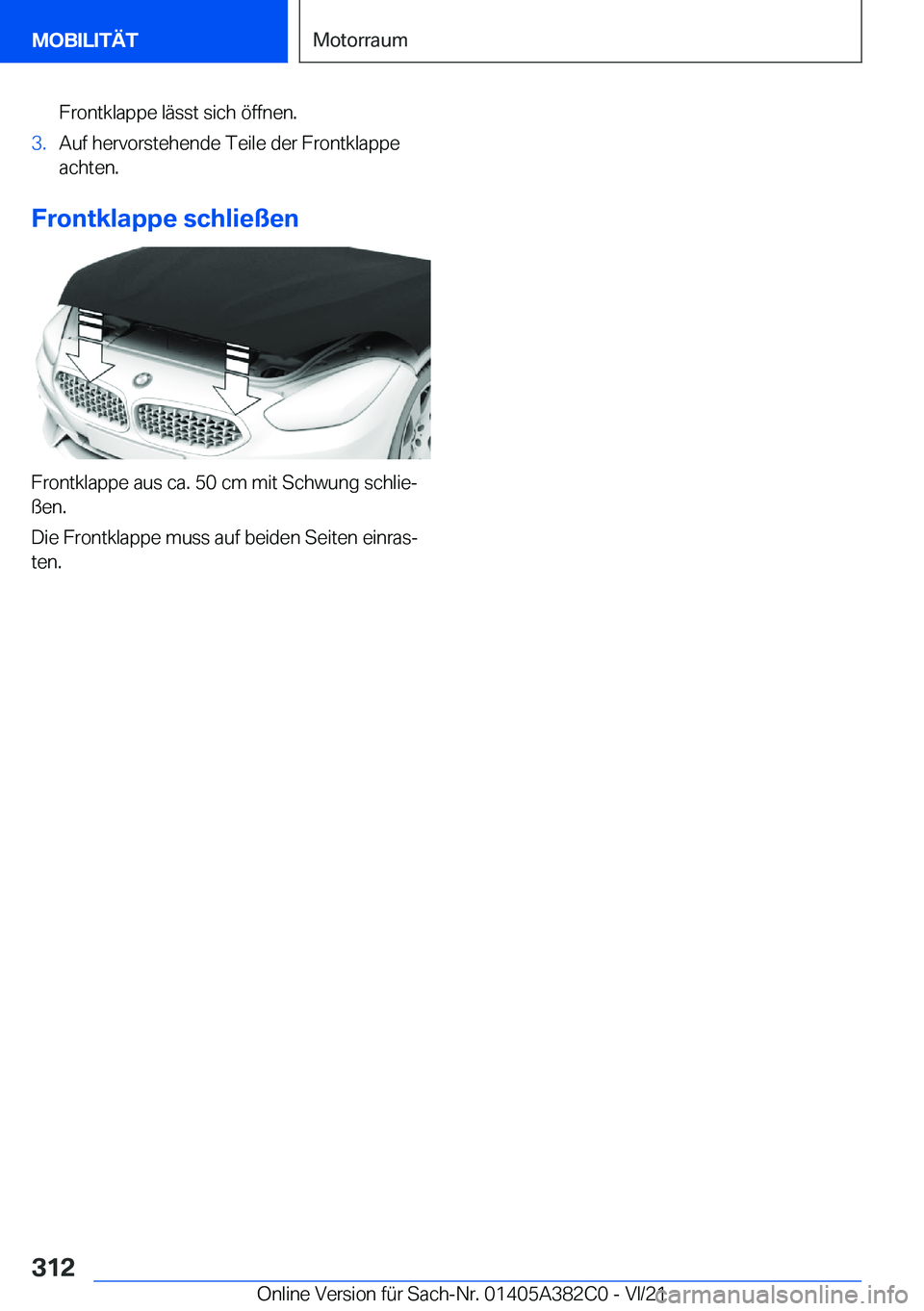 BMW Z4 2022  Betriebsanleitungen (in German) �F�r�o�n�t�k�l�a�p�p�e��l�