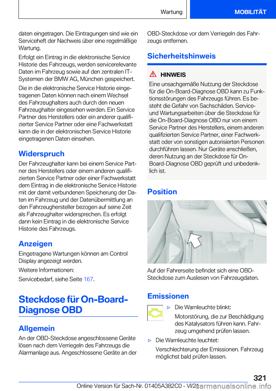 BMW Z4 2022  Betriebsanleitungen (in German) �d�a�t�e�n��e�i�n�g�e�t�r�a�g�e�n�.��D�i�e��E�i�n�t�r�a�g�u�n�g�e�n��s�i�n�d��w�i�e��e�i�n
�S�e�r�v�i�c�e�h�e�f�t��d�e�r��N�a�c�h�w�e�i�s��