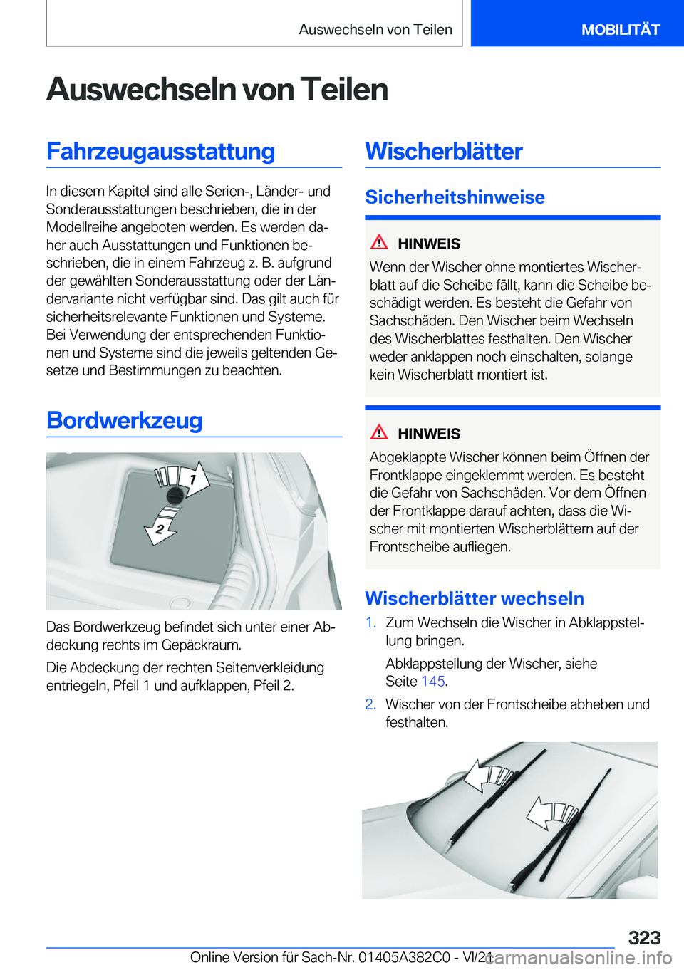 BMW Z4 2022  Betriebsanleitungen (in German) �A�u�s�w�e�c�h�s�e�l�n��v�o�n��T�e�i�l�e�n�F�a�h�r�z�e�u�g�a�u�s�s�t�a�t�t�u�n�g
�I�n��d�i�e�s�e�m��K�a�p�i�t�e�l��s�i�n�d��a�l�l�e��S�e�r�i�e�n�-�,��L�