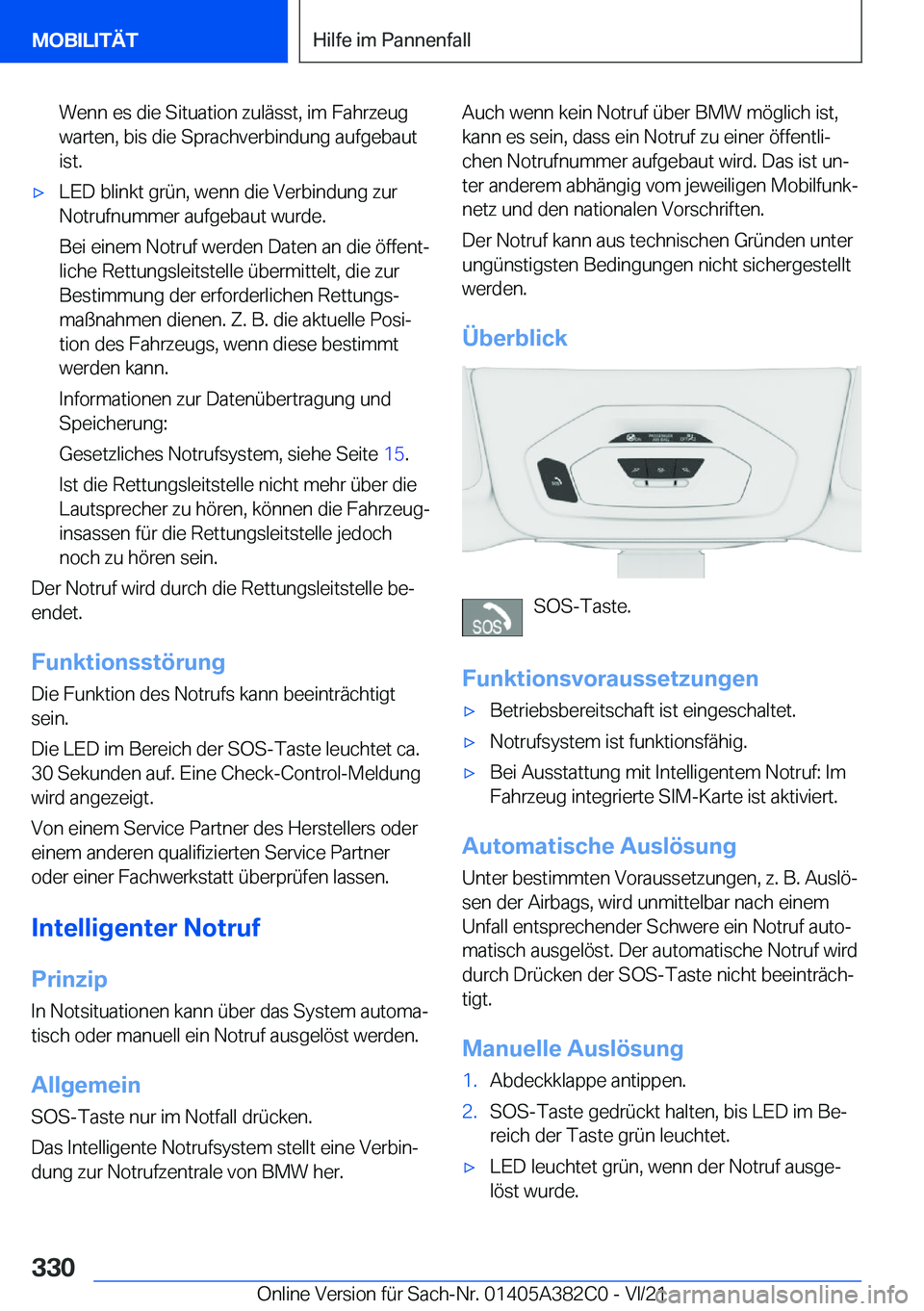 BMW Z4 2022  Betriebsanleitungen (in German) �W�e�n�n��e�s��d�i�e��S�i�t�u�a�t�i�o�n��z�u�l�