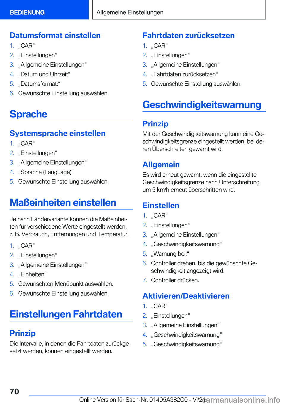 BMW Z4 2022  Betriebsanleitungen (in German) �D�a�t�u�m�s�f�o�r�m�a�t��e�i�n�s�t�e�l�l�e�n�1�.x�C�A�Rv�2�.x�E�i�n�s�t�e�l�l�u�n�g�e�nv�3�.x�A�l�l�g�e�m�e�i�n�e��E�i�n�s�t�e�l�l�u�n�g�e�nv�4�.x�D�a�t�u�m��u�n�d��U�h�r�z�e�i�tv�5�.x�D