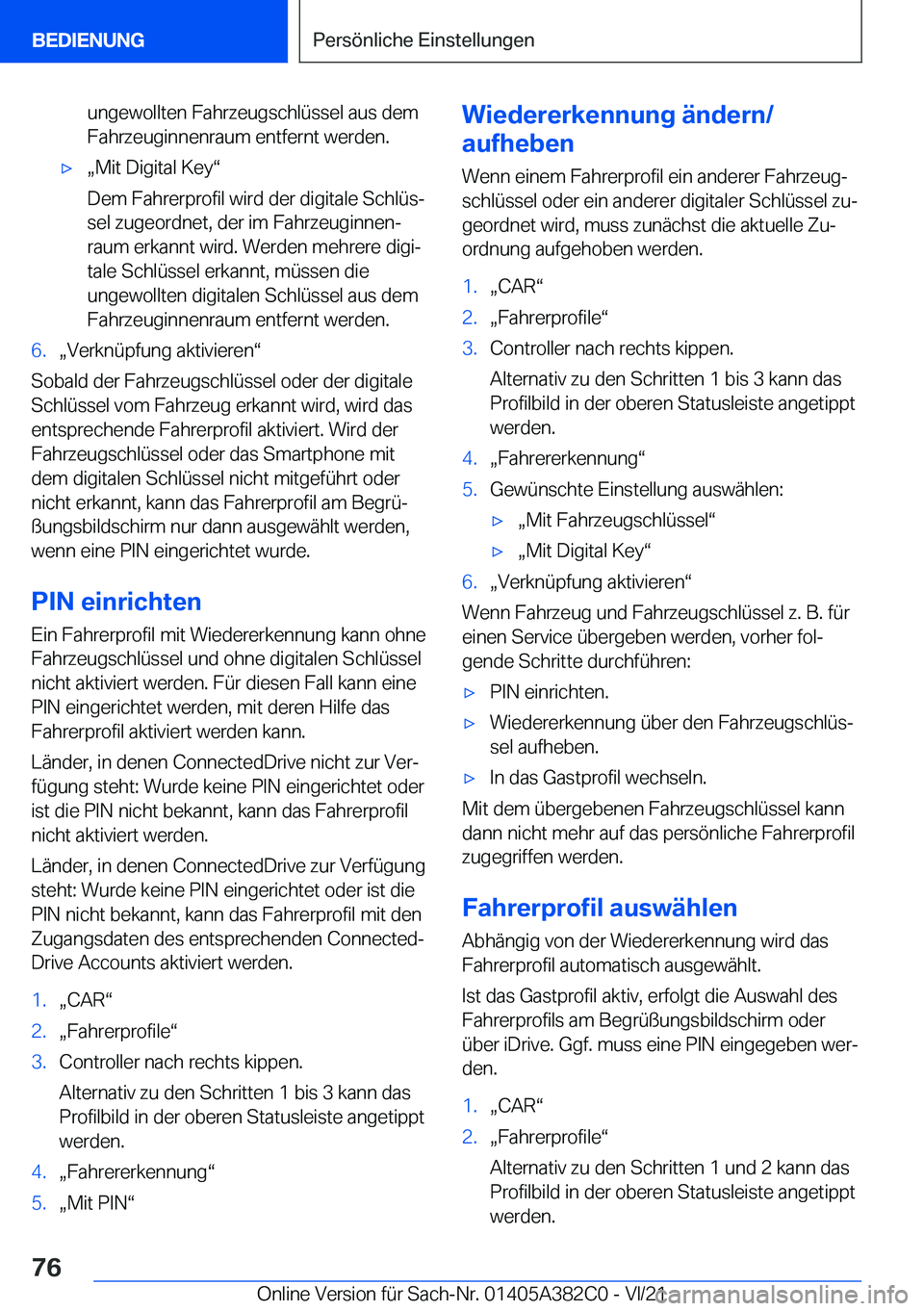 BMW Z4 2022  Betriebsanleitungen (in German) �u�n�g�e�w�o�l�l�t�e�n��F�a�h�r�z�e�u�g�s�c�h�l�