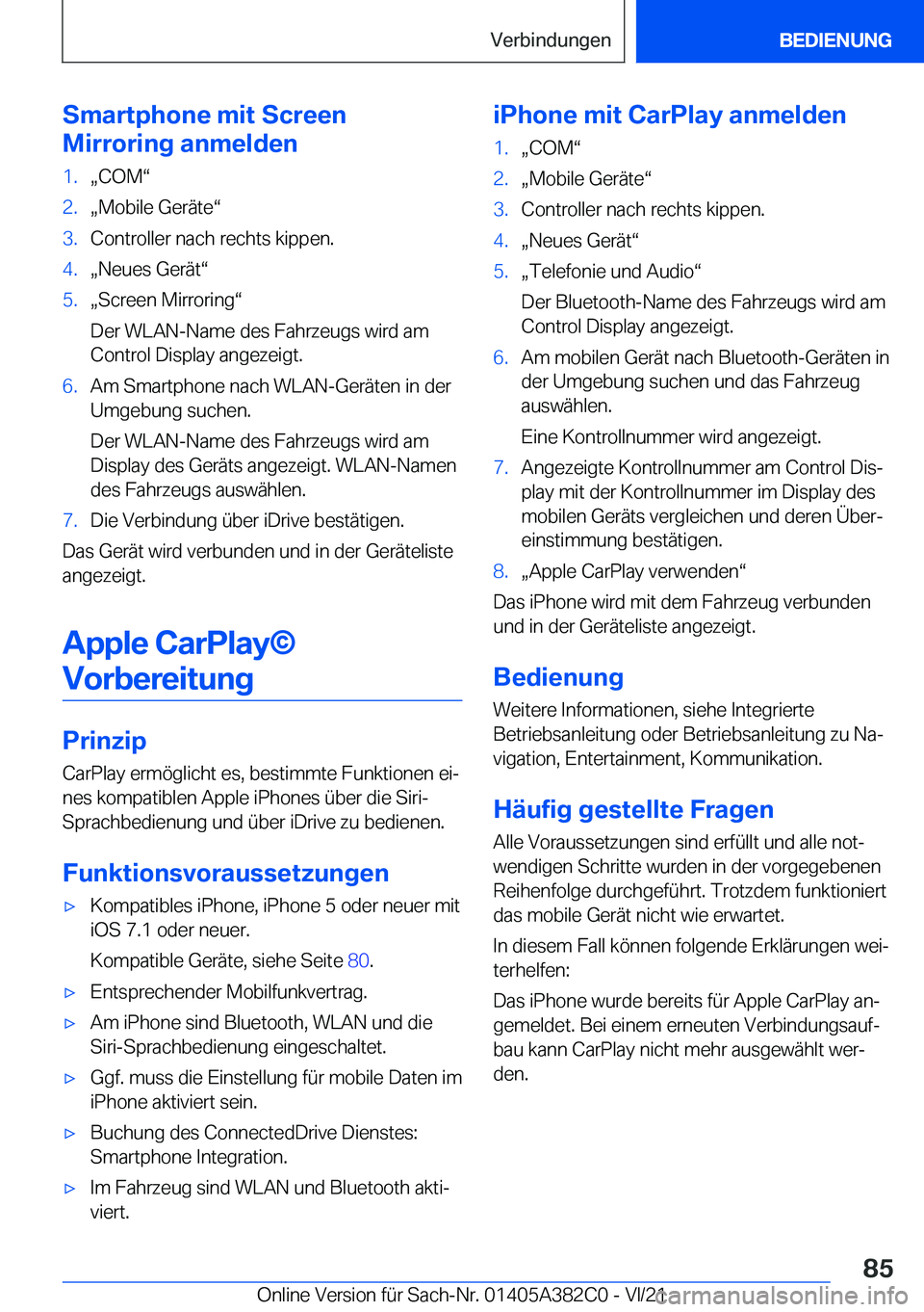 BMW Z4 2022  Betriebsanleitungen (in German) �S�m�a�r�t�p�h�o�n�e��m�i�t��S�c�r�e�e�n
�M�i�r�r�o�r�i�n�g��a�n�m�e�l�d�e�n�1�.x�C�O�Mv�2�.x�M�o�b�i�l�e��G�e�r�