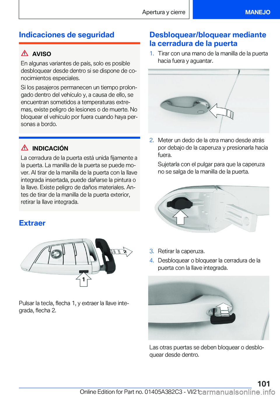 BMW Z4 2022  Manuales de Empleo (in Spanish) �I�n�d�i�c�a�c�i�o�n�e�s��d�e��s�e�g�u�r�i�d�a�d
�A�V�I�S�O
�E�n��a�l�g�u�n�a�s��v�a�r�i�a�n�t�e�s��d�e��p�a�