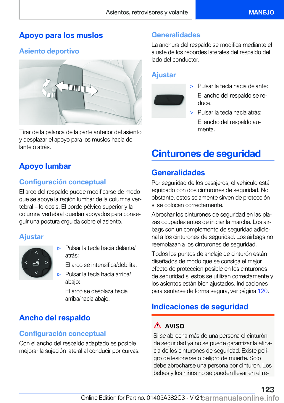 BMW Z4 2022  Manuales de Empleo (in Spanish) �A�p�o�y�o��p�a�r�a��l�o�s��m�u�s�l�o�s�A�s�i�e�n�t�o��d�e�p�o�r�t�i�v�o
�T�i�r�a�r��d�e��l�a��p�a�l�a�n�c�a��d�e��l�a��p�a�r�t�e��a�n�t�e�r�i�o�r��d�e�l��a�s�i�e�n�t�o�y��d�e�s�p�l�a�z�