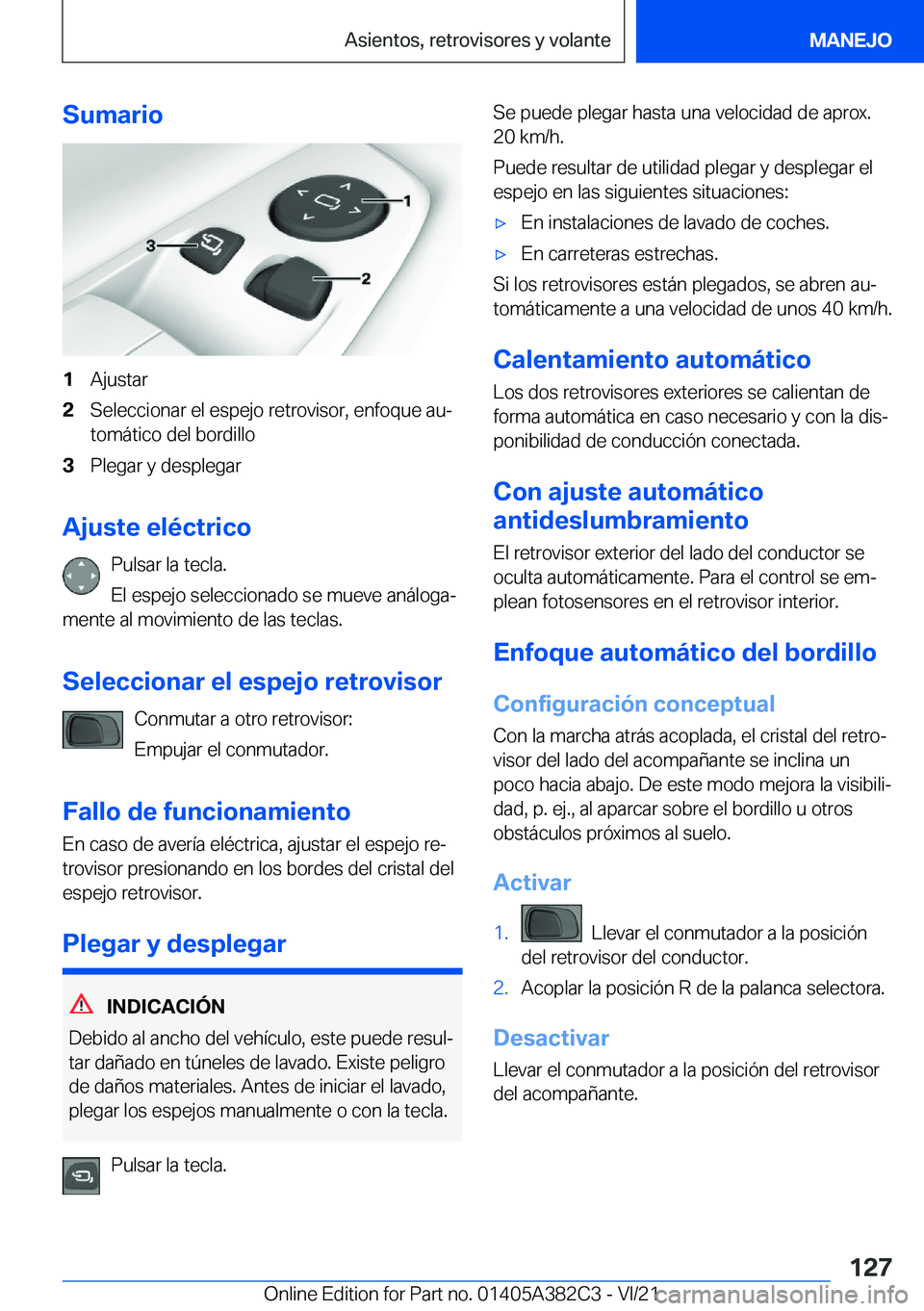 BMW Z4 2022  Manuales de Empleo (in Spanish) �S�u�m�a�r�i�o�1�A�j�u�s�t�a�r�2�S�e�l�e�c�c�i�o�n�a�r��e�l��e�s�p�e�j�o��r�e�t�r�o�v�i�s�o�r�,��e�n�f�o�q�u�e��a�uª
�t�o�m�