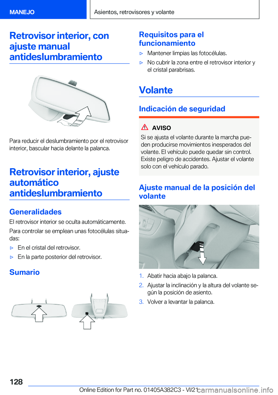 BMW Z4 2022  Manuales de Empleo (in Spanish) �R�e�t�r�o�v�i�s�o�r��i�n�t�e�r�i�o�r�,��c�o�n�a�j�u�s�t�e��m�a�n�u�a�l
�a�n�t�i�d�e�s�l�u�m�b�r�a�m�i�e�n�t�o
�P�a�r�a��r�e�d�u�c�i�r��e�l��d�e�s�l�u�m�b�r�a�m�i�e�n�t�o��p�o�r��e�l��r�e�t�r