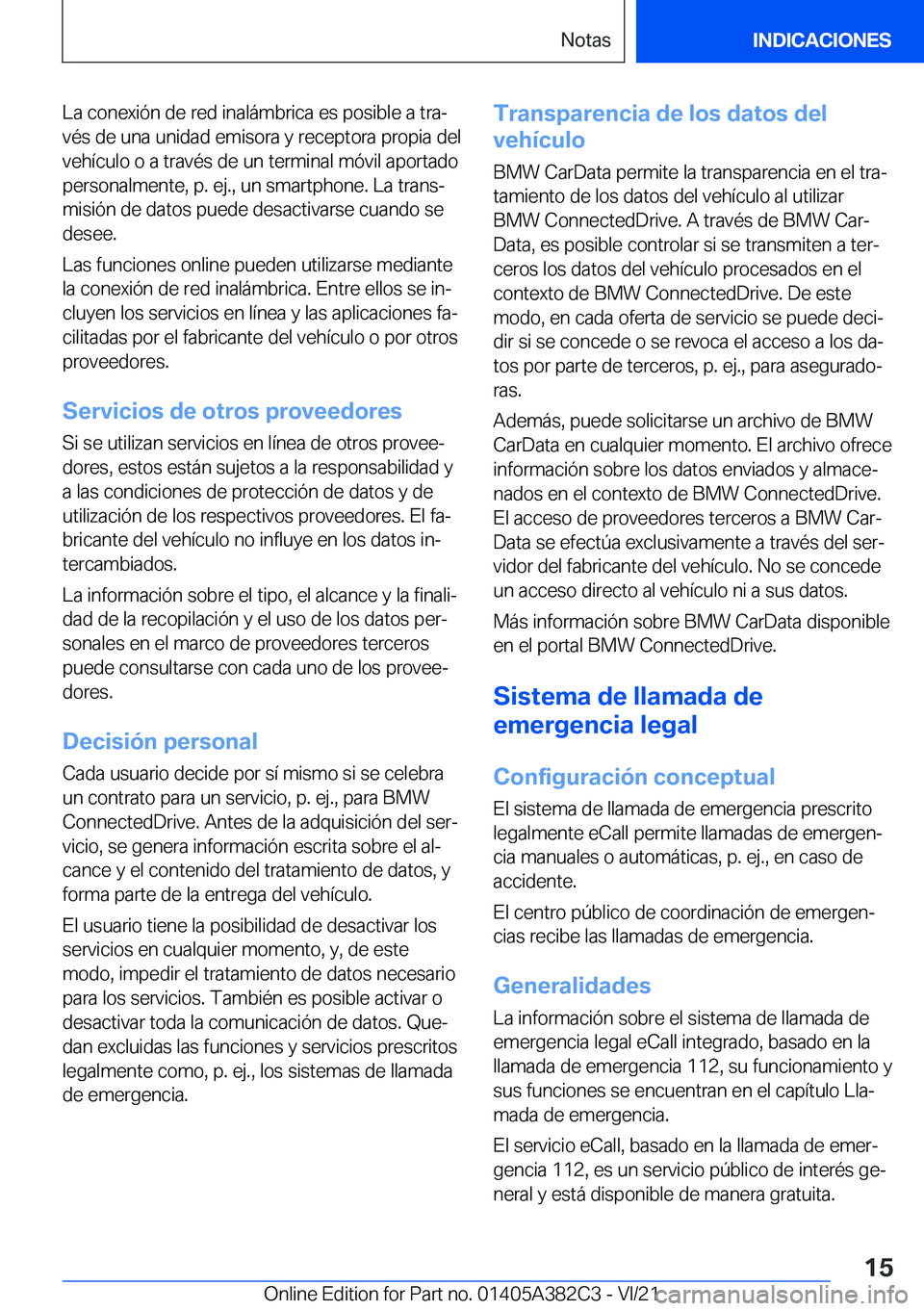 BMW Z4 2022  Manuales de Empleo (in Spanish) �L�a��c�o�n�e�x�i�