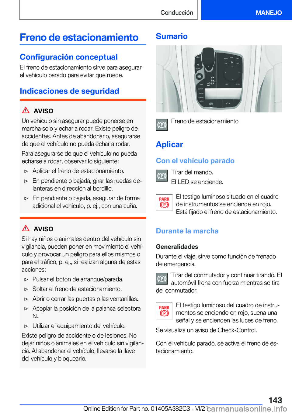 BMW Z4 2022  Manuales de Empleo (in Spanish) �F�r�e�n�o��d�e��e�s�t�a�c�i�o�n�a�m�i�e�n�t�o
�C�o�n�f�i�g�u�r�a�c�i�