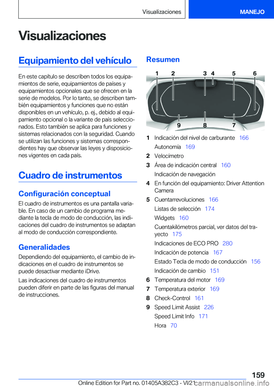 BMW Z4 2022  Manuales de Empleo (in Spanish) �V�i�s�u�a�l�i�z�a�c�i�o�n�e�s�E�q�u�i�p�a�m�i�e�n�t�o��d�e�l��v�e�h�