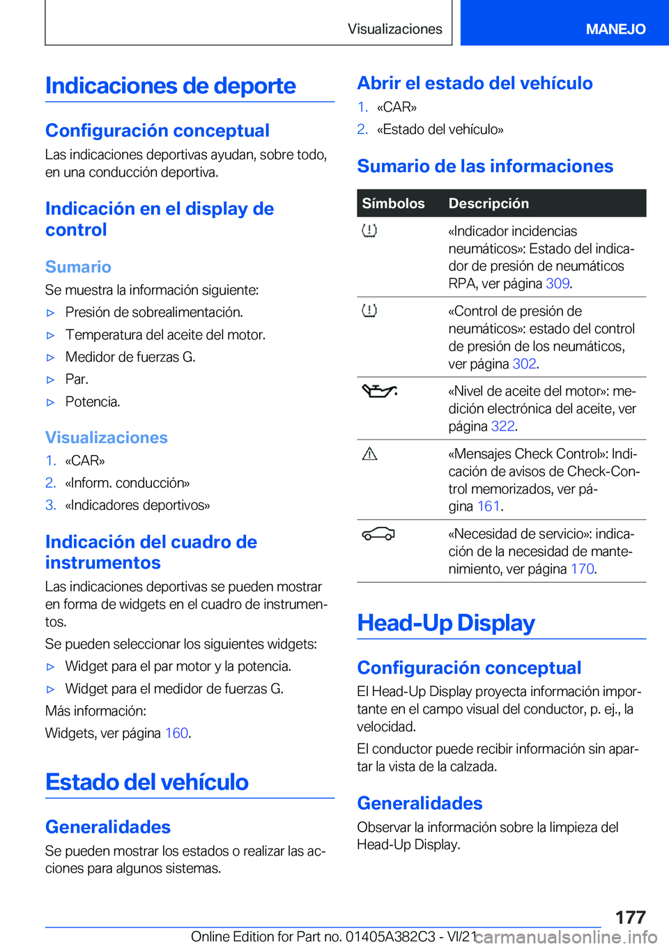 BMW Z4 2022  Manuales de Empleo (in Spanish) �I�n�d�i�c�a�c�i�o�n�e�s��d�e��d�e�p�o�r�t�e
�C�o�n�f�i�g�u�r�a�c�i�
