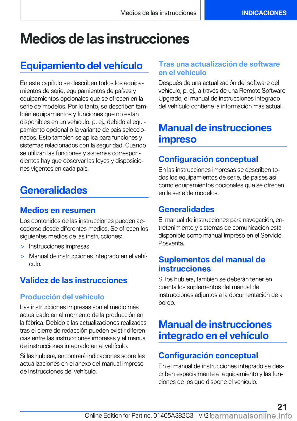 BMW Z4 2022  Manuales de Empleo (in Spanish) �M�e�d�i�o�s��d�e��l�a�s��i�n�s�t�r�u�c�c�i�o�n�e�s�E�q�u�i�p�a�m�i�e�n�t�o��d�e�l��v�e�h�