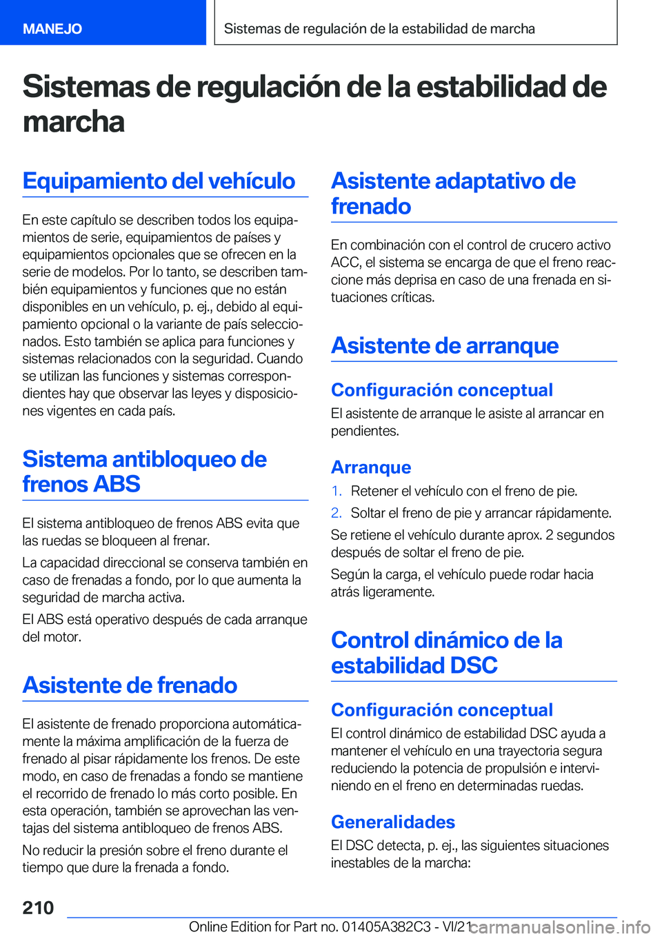 BMW Z4 2022  Manuales de Empleo (in Spanish) �S�i�s�t�e�m�a�s��d�e��r�e�g�u�l�a�c�i�