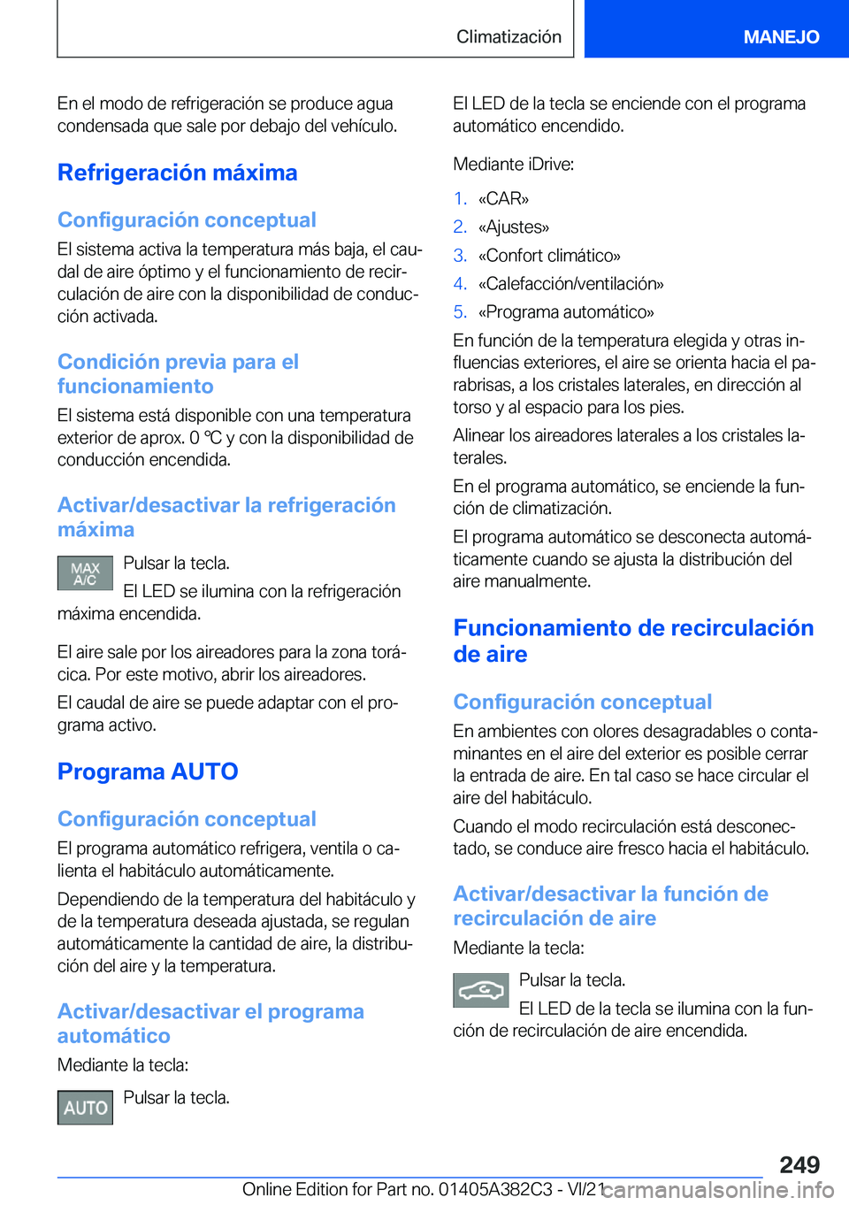 BMW Z4 2022  Manuales de Empleo (in Spanish) �E�n��e�l��m�o�d�o��d�e��r�e�f�r�i�g�e�r�a�c�i�