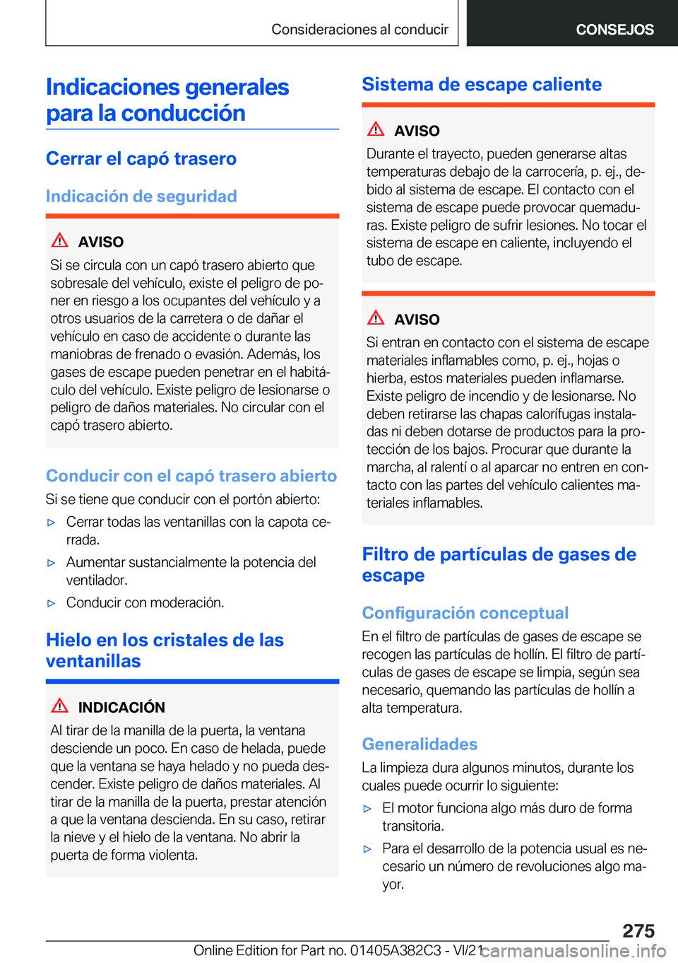 BMW Z4 2022  Manuales de Empleo (in Spanish) �I�n�d�i�c�a�c�i�o�n�e�s��g�e�n�e�r�a�l�e�s�p�a�r�a��l�a��c�o�n�d�u�c�c�i�