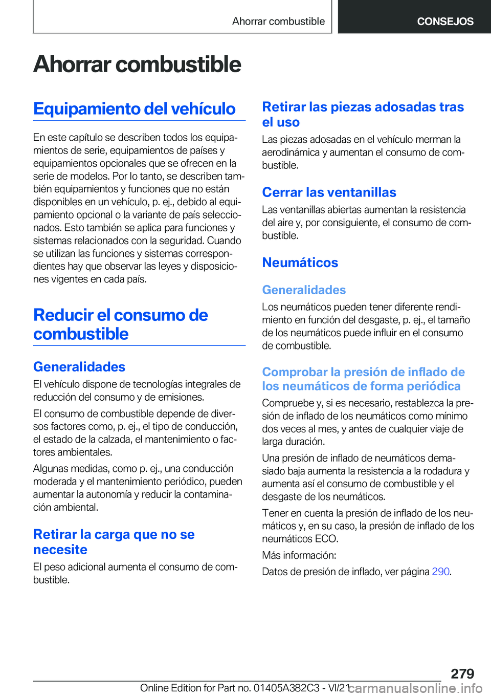 BMW Z4 2022  Manuales de Empleo (in Spanish) �A�h�o�r�r�a�r��c�o�m�b�u�s�t�i�b�l�e�E�q�u�i�p�a�m�i�e�n�t�o��d�e�l��v�e�h�
