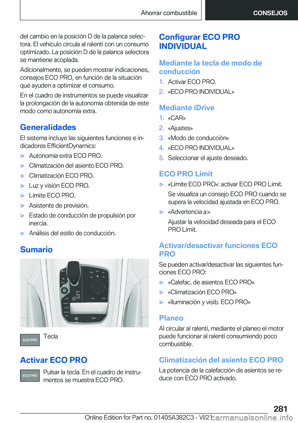 BMW Z4 2022  Manuales de Empleo (in Spanish) �d�e�l��c�a�m�b�i�o��e�n��l�a��p�o�s�i�c�i�