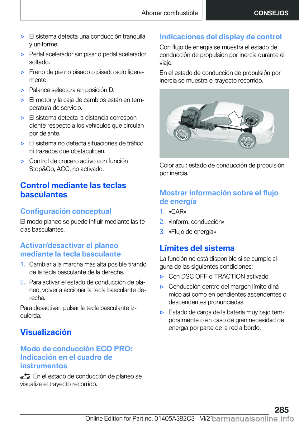 BMW Z4 2022  Manuales de Empleo (in Spanish) x�E�l��s�i�s�t�e�m�a��d�e�t�e�c�t�a��u�n�a��c�o�n�d�u�c�c�i�