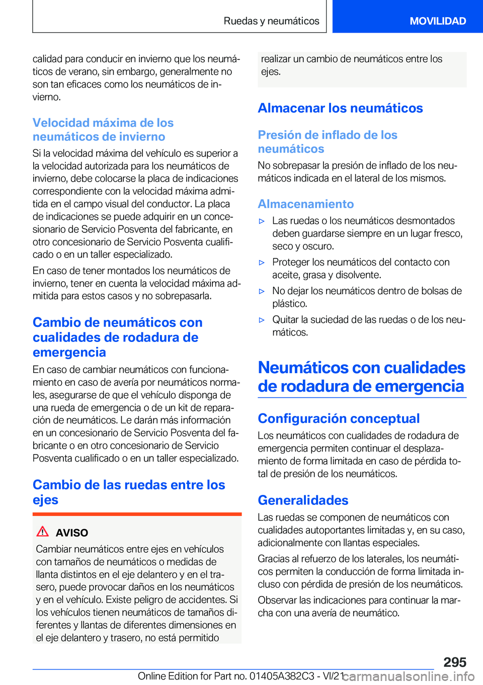 BMW Z4 2022  Manuales de Empleo (in Spanish) �c�a�l�i�d�a�d��p�a�r�a��c�o�n�d�u�c�i�r��e�n��i�n�v�i�e�r�n�o��q�u�e��l�o�s��n�e�u�m�