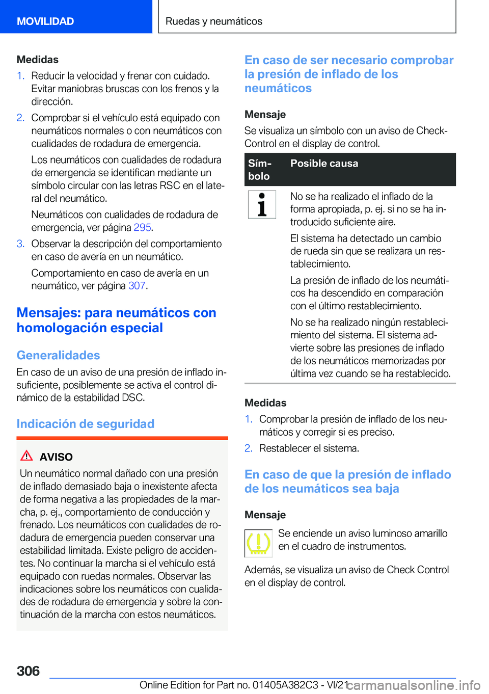 BMW Z4 2022  Manuales de Empleo (in Spanish) �M�e�d�i�d�a�s�1�.�R�e�d�u�c�i�r��l�a��v�e�l�o�c�i�d�a�d��y��f�r�e�n�a�r��c�o�n��c�u�i�d�a�d�o�.�E�v�i�t�a�r��m�a�n�i�o�b�r�a�s��b�r�u�s�c�a�s��c�o�n��l�o�s��f�r�e�n�o�s��y��l�a
�d�i�r�e�