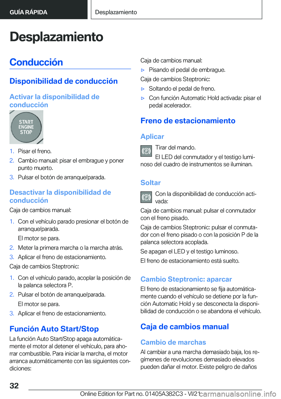 BMW Z4 2022  Manuales de Empleo (in Spanish) �D�e�s�p�l�a�z�a�m�i�e�n�t�o�C�o�n�d�u�c�c�i�
