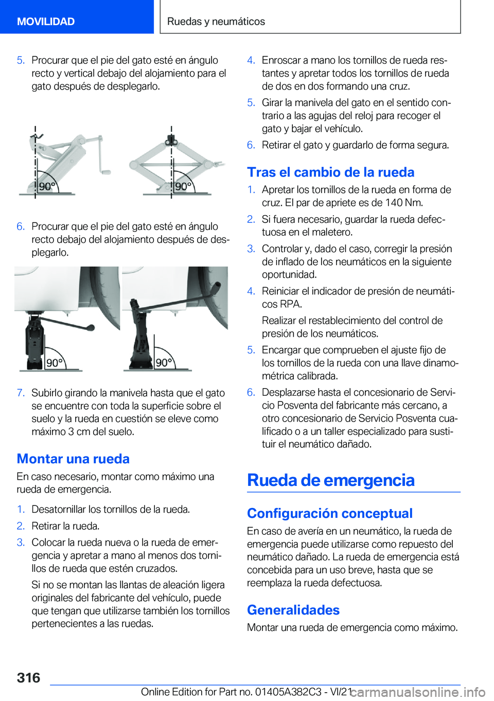 BMW Z4 2022  Manuales de Empleo (in Spanish) �5�.�P�r�o�c�u�r�a�r��q�u�e��e�l��p�i�e��d�e�l��g�a�t�o��e�s�t�