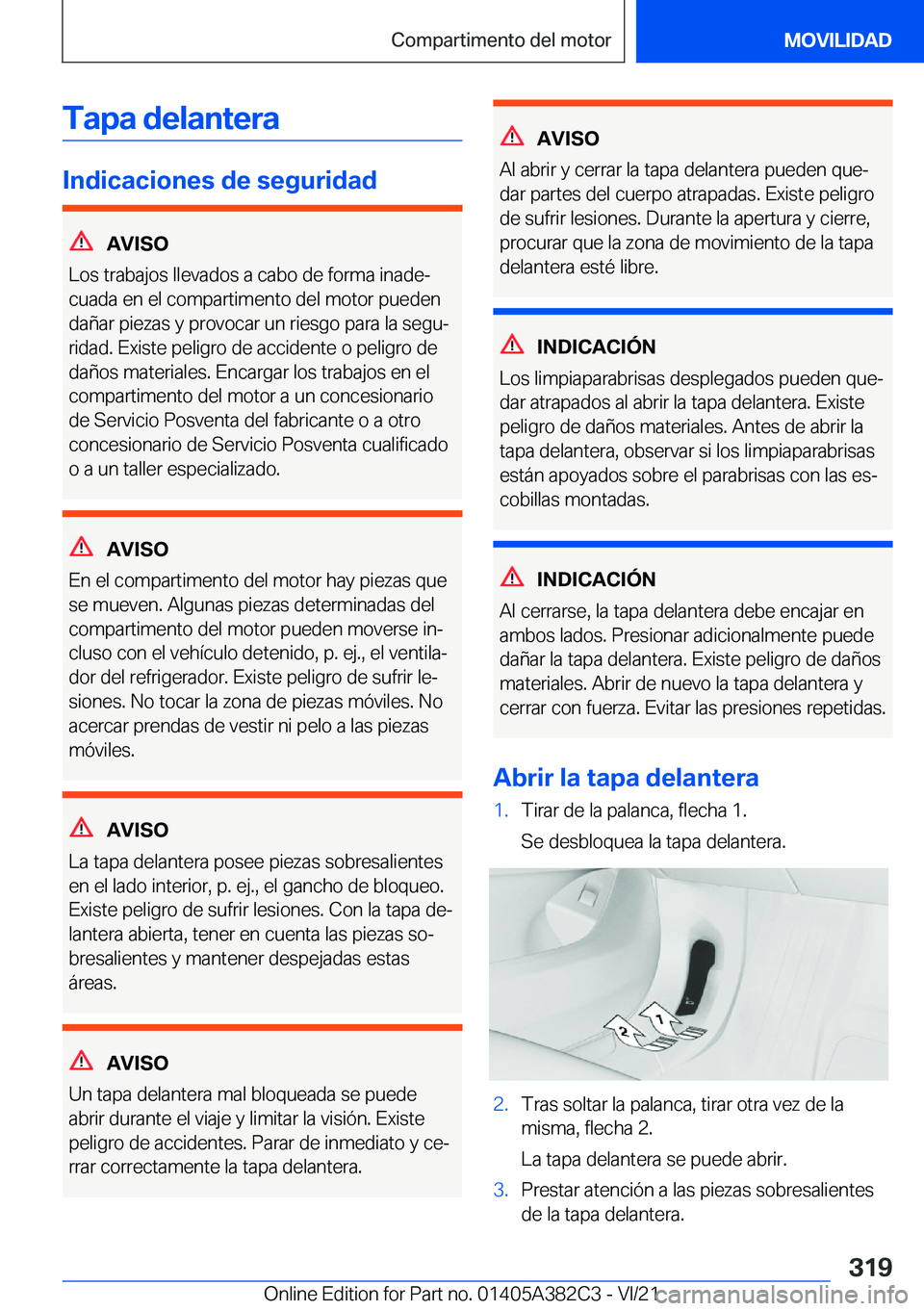 BMW Z4 2022  Manuales de Empleo (in Spanish) �T�a�p�a��d�e�l�a�n�t�e�r�a
�I�n�d�i�c�a�c�i�o�n�e�s��d�e��s�e�g�u�r�i�d�a�d
�A�V�I�S�O
�L�o�s��t�r�a�b�a�j�o�s��l�l�e�v�a�d�o�s��a��c�a�b�o��d�e��f�o�r�m�a��i�n�a�d�eª
�c�u�a�d�a��e�n��