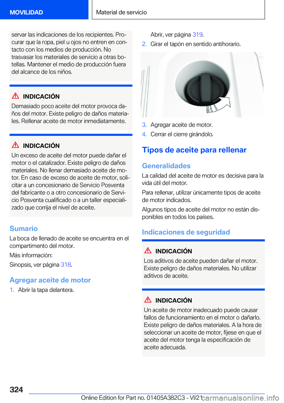 BMW Z4 2022  Manuales de Empleo (in Spanish) �s�e�r�v�a�r��l�a�s��i�n�d�i�c�a�c�i�o�n�e�s��d�e��l�o�s��r�e�c�i�p�i�e�n�t�e�s�.��P�r�oª�c�u�r�a�r��q�u�e��l�a��r�o�p�a�,��p�i�e�l��u��o�j�o�s��n�o��e�n�t�r�e�n��e�n��c�o�nª
�t�a�