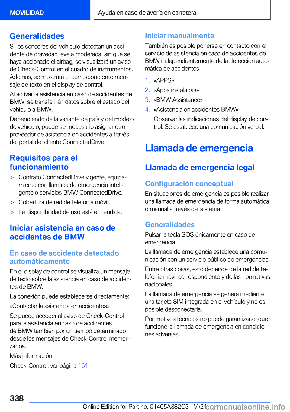 BMW Z4 2022  Manuales de Empleo (in Spanish) �G�e�n�e�r�a�l�i�d�a�d�e�s
�S�i��l�o�s��s�e�n�s�o�r�e�s��d�e�l��v�e�h�
