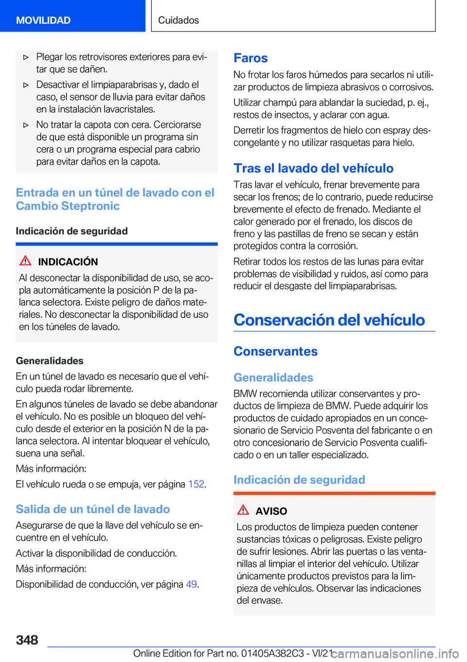 BMW Z4 2022  Manuales de Empleo (in Spanish) x�P�l�e�g�a�r��l�o�s��r�e�t�r�o�v�i�s�o�r�e�s��e�x�t�e�r�i�o�r�e�s��p�a�r�a��e�v�iª
�t�a�r��q�u�e��s�e��d�a�