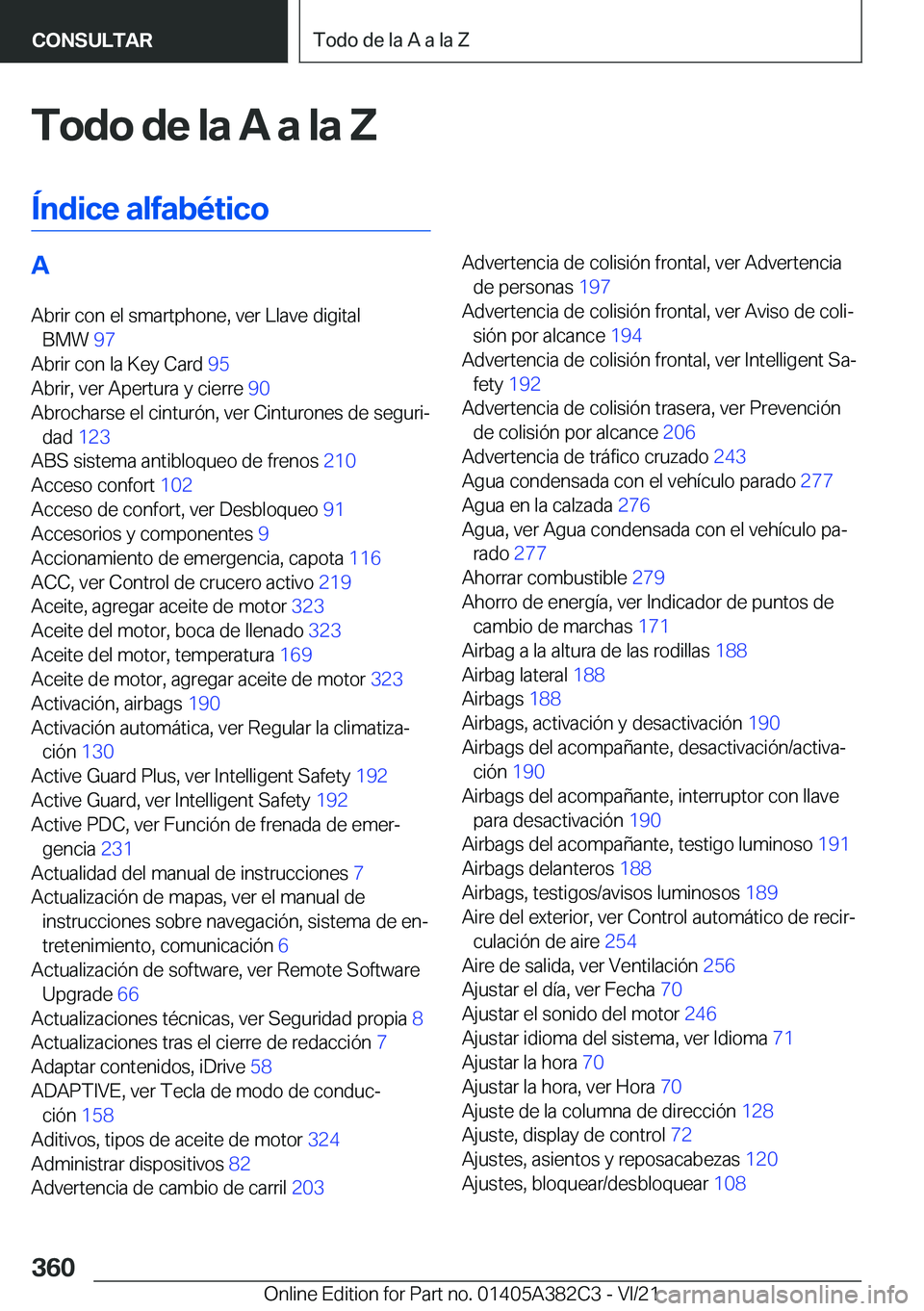 BMW Z4 2022  Manuales de Empleo (in Spanish) �T�o�d�o��d�e��l�a��A��a��l�a��Z
�