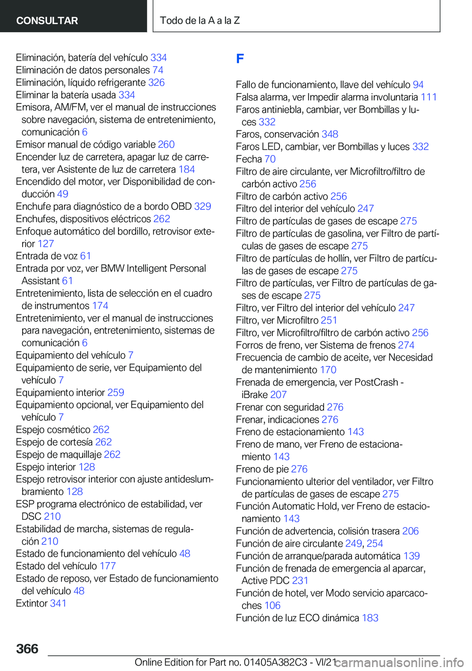 BMW Z4 2022  Manuales de Empleo (in Spanish) �E�l�i�m�i�n�a�c�i�