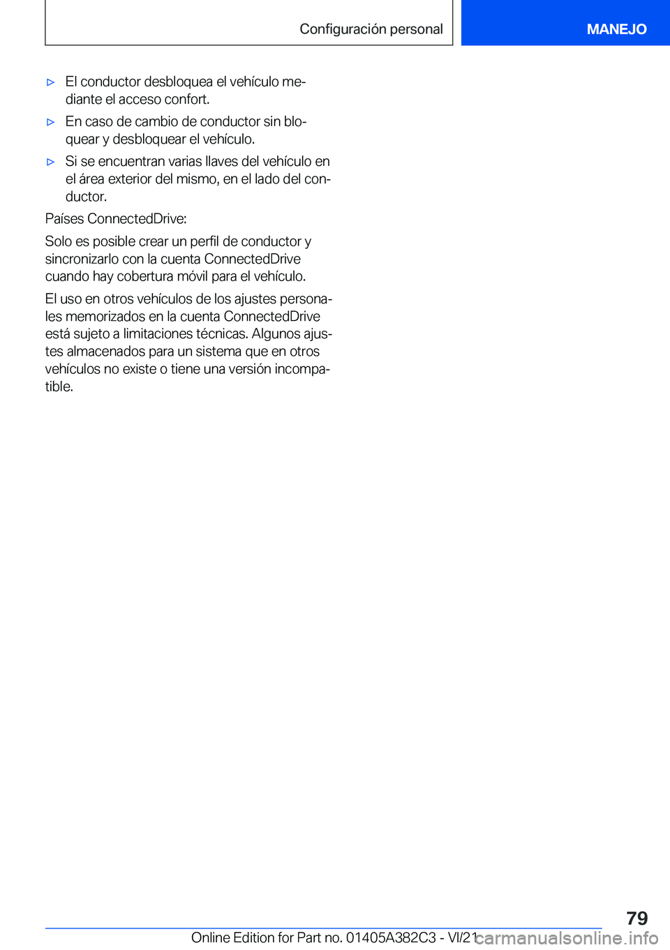 BMW Z4 2022  Manuales de Empleo (in Spanish) x�E�l��c�o�n�d�u�c�t�o�r��d�e�s�b�l�o�q�u�e�a��e�l��v�e�h�