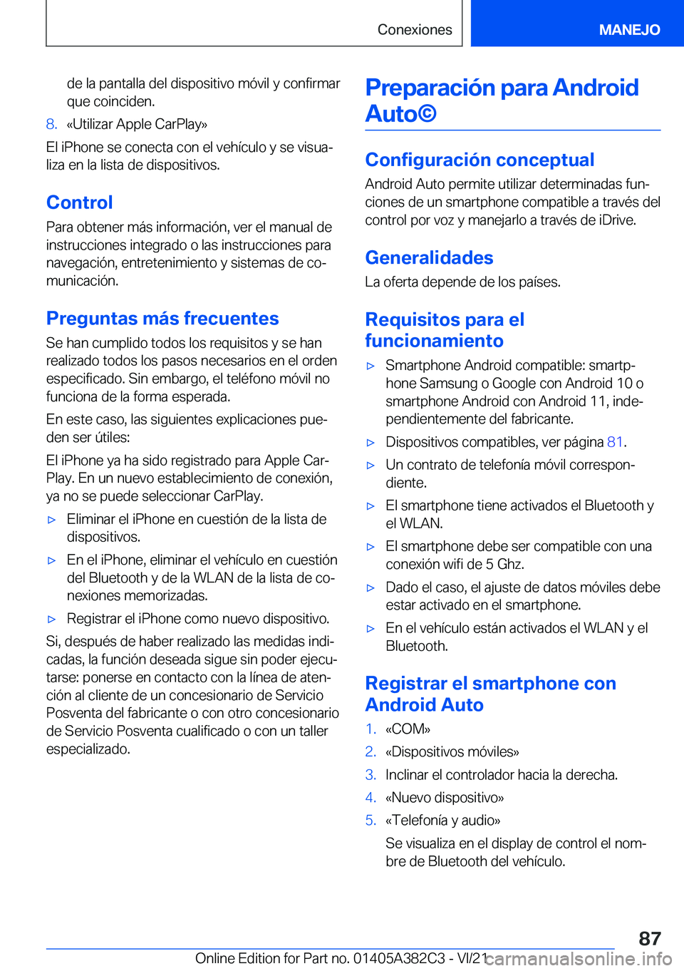 BMW Z4 2022  Manuales de Empleo (in Spanish) �d�e��l�a��p�a�n�t�a�l�l�a��d�e�l��d�i�s�p�o�s�i�t�i�v�o��m�