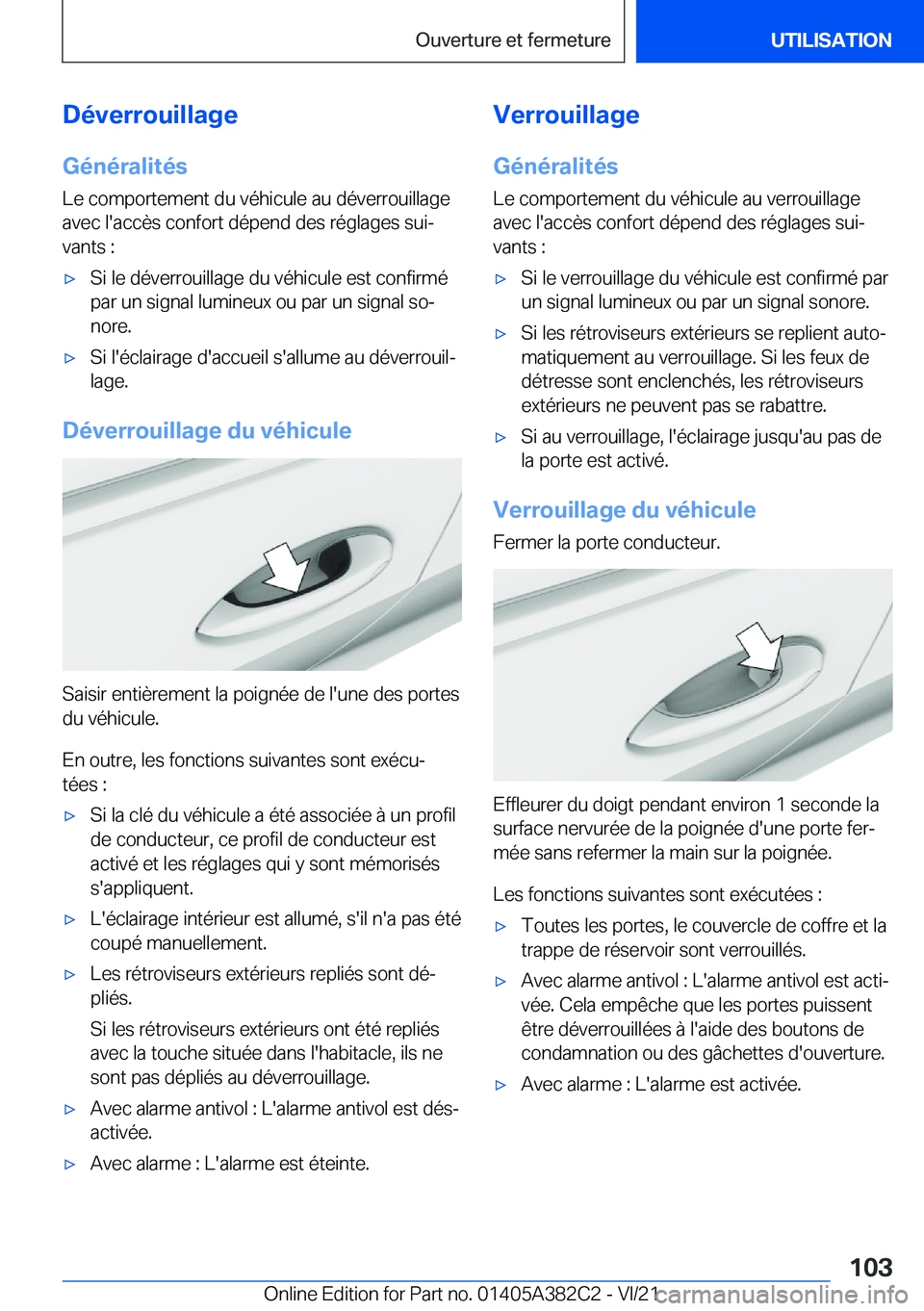 BMW Z4 2022  Notices Demploi (in French) �D�é�v�e�r�r�o�u�i�l�l�a�g�e�G�é�n�é�r�a�l�i�t�é�s
�L�e��c�o�m�p�o�r�t�e�m�e�n�t��d�u��v�é�h�i�c�u�l�e��a�u��d�é�v�e�r�r�o�u�i�l�l�a�g�e �a�v�e�c��l�'�a�c�c�è�s��c�o�n�f�o�r�t��d�é