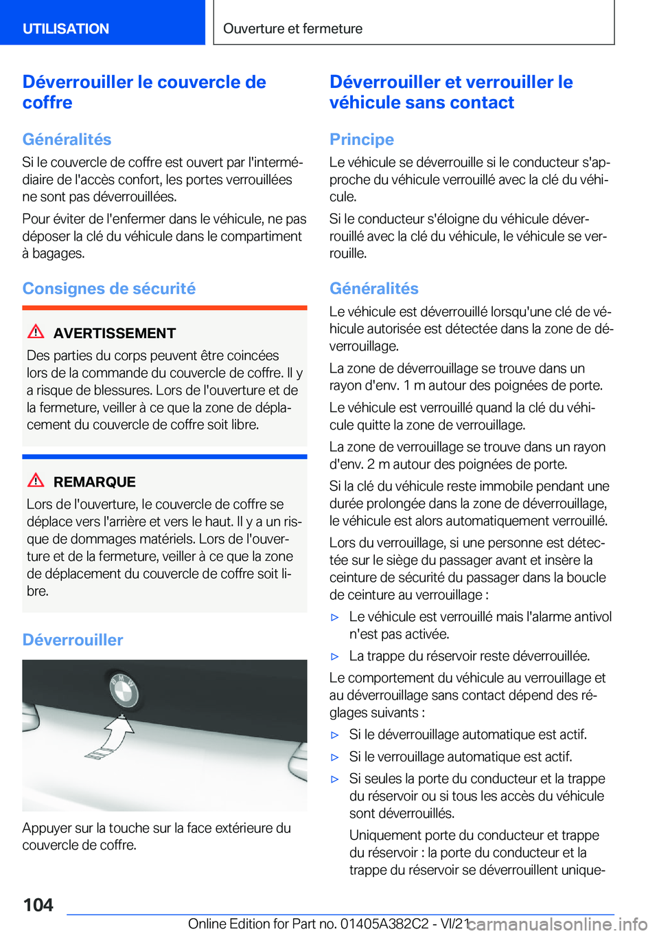 BMW Z4 2022  Notices Demploi (in French) �D�é�v�e�r�r�o�u�i�l�l�e�r��l�e��c�o�u�v�e�r�c�l�e��d�e
�c�o�f�f�r�e
�G�é�n�é�r�a�l�i�t�é�s
�S�i��l�e��c�o�u�v�e�r�c�l�e��d�e��c�o�f�f�r�e��e�s�t��o�u�v�e�r�t��p�a�r��l�'�i�n�t�e�r�