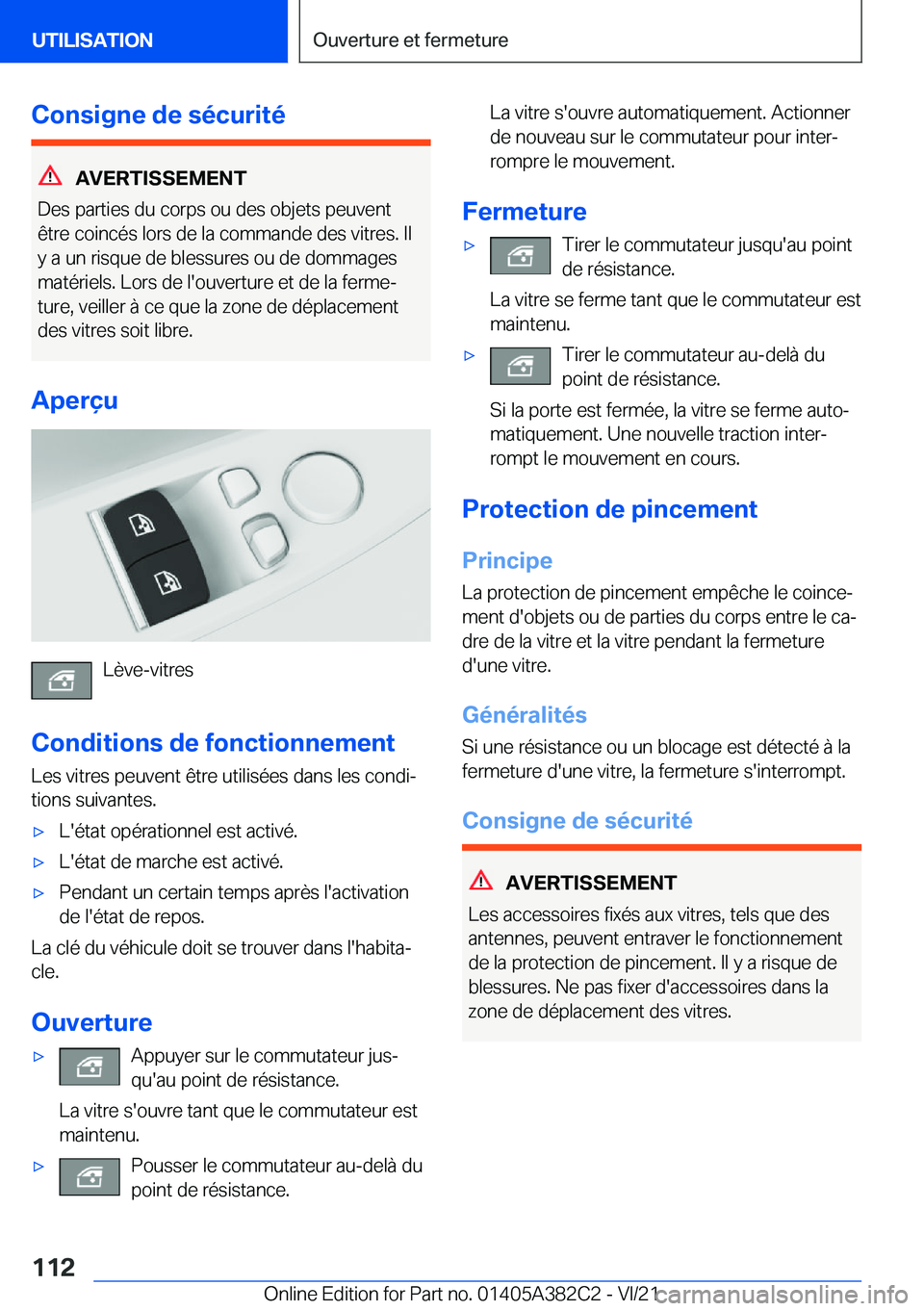 BMW Z4 2022  Notices Demploi (in French) �C�o�n�s�i�g�n�e��d�e��s�é�c�u�r�i�t�é
�A�V�E�R�T�I�S�S�E�M�E�N�T
�D�e�s��p�a�r�t�i�e�s��d�u��c�o�r�p�s��o�u��d�e�s��o�b�j�e�t�s��p�e�u�v�e�n�t �ê�t�r�e��c�o�i�n�c�é�s��l�o�r�s��d�e��