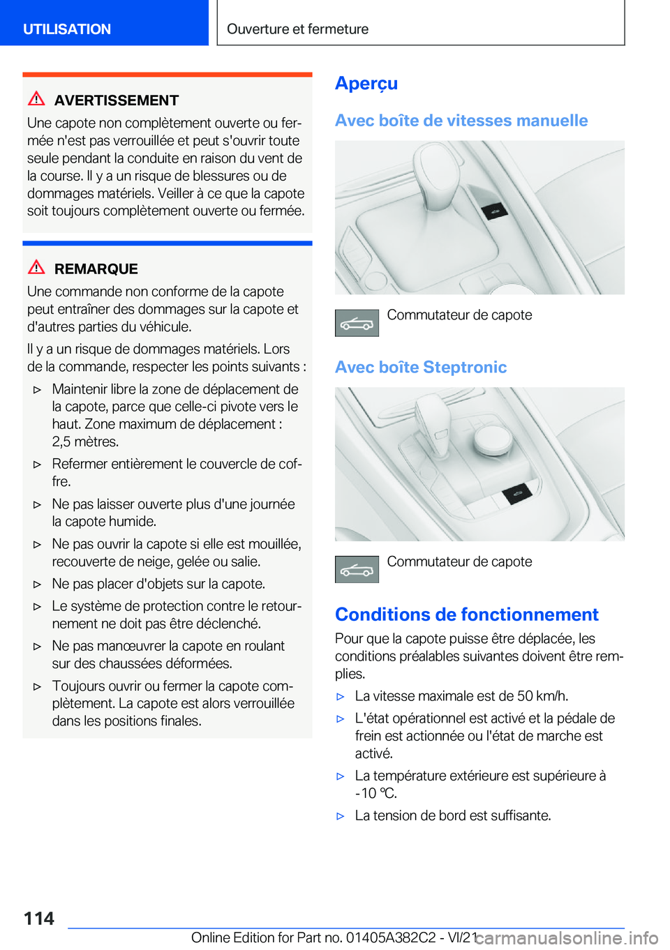BMW Z4 2022  Notices Demploi (in French) �A�V�E�R�T�I�S�S�E�M�E�N�T
�U�n�e��c�a�p�o�t�e��n�o�n��c�o�m�p�l�è�t�e�m�e�n�t��o�u�v�e�r�t�e��o�u��f�e�rj �m�é�e��n�'�e�s�t��p�a�s��v�e�r�r�o�u�i�l�l�é�e��e�t��p�e�u�t��s�'�o�