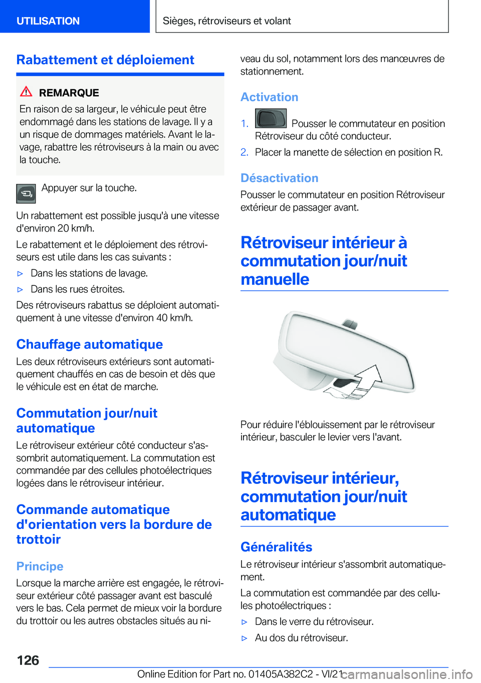BMW Z4 2022  Notices Demploi (in French) �R�a�b�a�t�t�e�m�e�n�t��e�t��d�é�p�l�o�i�e�m�e�n�t
�R�E�M�A�R�Q�U�E
�E�n��r�a�i�s�o�n��d�e��s�a��l�a�r�g�e�u�r�,��l�e��v�é�h�i�c�u�l�e��p�e�u�t��ê�t�r�e
�e�n�d�o�m�m�a�g�é��d�a�n�s��l�