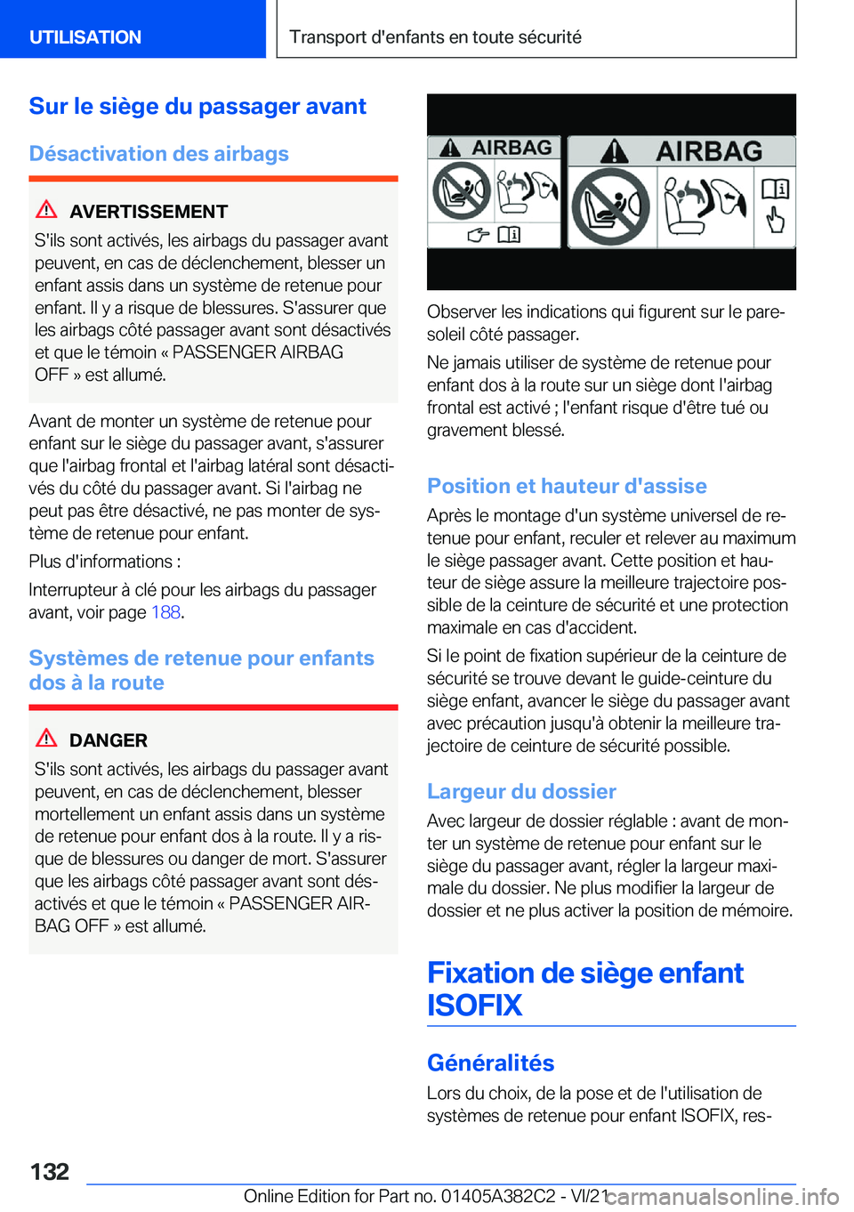 BMW Z4 2022  Notices Demploi (in French) �S�u�r��l�e��s�i�è�g�e��d�u��p�a�s�s�a�g�e�r��a�v�a�n�t�D�é�s�a�c�t�i�v�a�t�i�o�n��d�e�s��a�i�r�b�a�g�s
�A�V�E�R�T�I�S�S�E�M�E�N�T
�S�'�i�l�s��s�o�n�t��a�c�t�i�v�é�s�,��l�e�s��a�i�r�