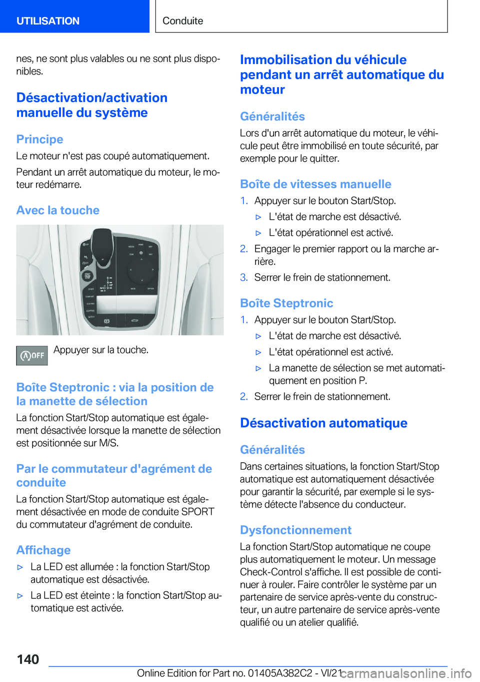 BMW Z4 2022  Notices Demploi (in French) �n�e�s�,��n�e��s�o�n�t��p�l�u�s��v�a�l�a�b�l�e�s��o�u��n�e��s�o�n�t��p�l�u�s��d�i�s�p�oj
�n�i�b�l�e�s�.
�D�é�s�a�c�t�i�v�a�t�i�o�n�/�a�c�t�i�v�a�t�i�o�n
�m�a�n�u�e�l�l�e��d�u��s�y�s�t�è�