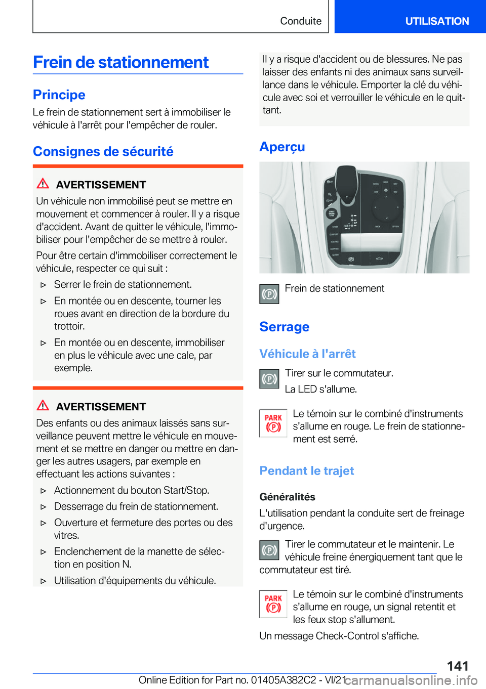 BMW Z4 2022  Notices Demploi (in French) �F�r�e�i�n��d�e��s�t�a�t�i�o�n�n�e�m�e�n�t
�P�r�i�n�c�i�p�e�L�e��f�r�e�i�n��d�e��s�t�a�t�i�o�n�n�e�m�e�n�t��s�e�r�t��