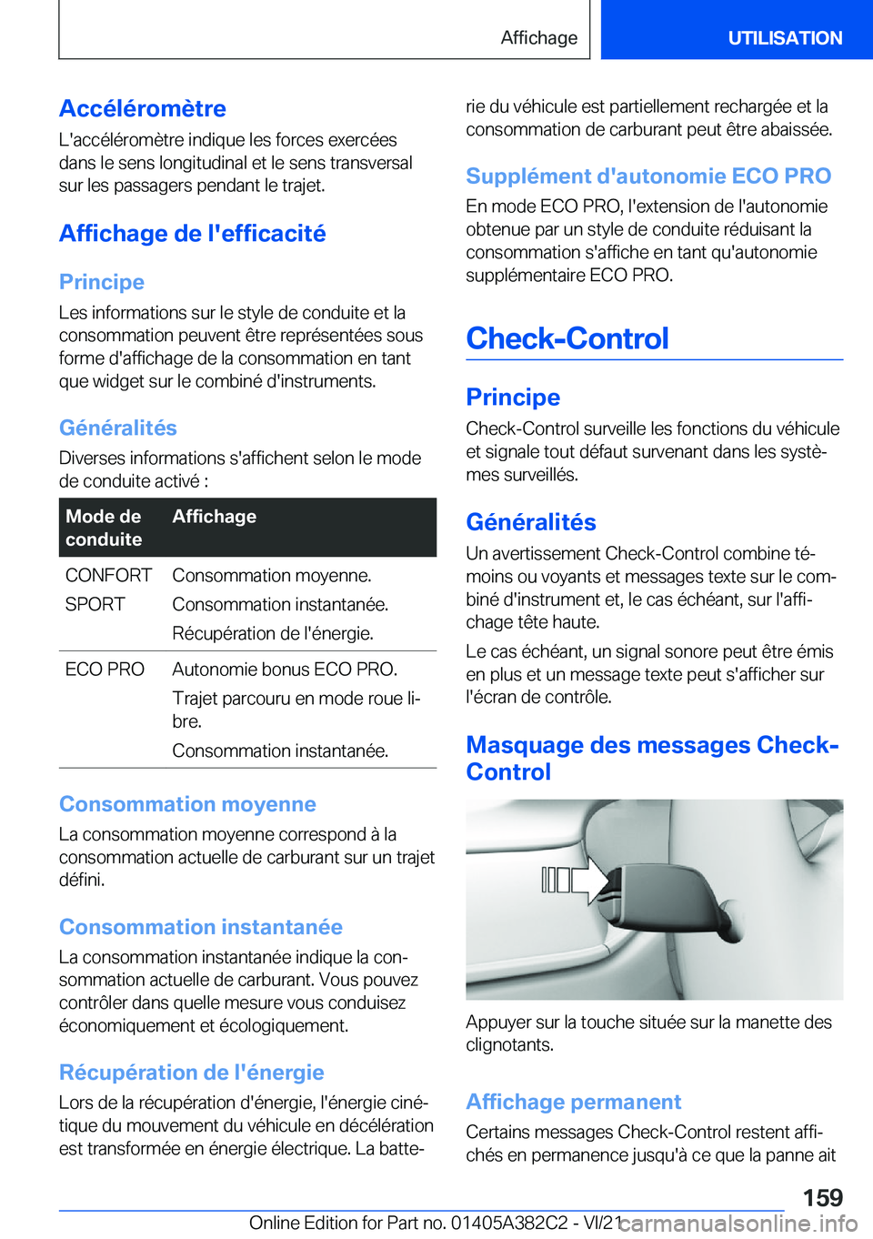BMW Z4 2022  Notices Demploi (in French) �A�c�c�é�l�é�r�o�m�è�t�r�e
�L�'�a�c�c�é�l�é�r�o�m�è�t�r�e��i�n�d�i�q�u�e��l�e�s��f�o�r�c�e�s��e�x�e�r�c�é�e�s
�d�a�n�s��l�e��s�e�n�s��l�o�n�g�i�t�u�d�i�n�a�l��e�t��l�e��s�e�n�s��
