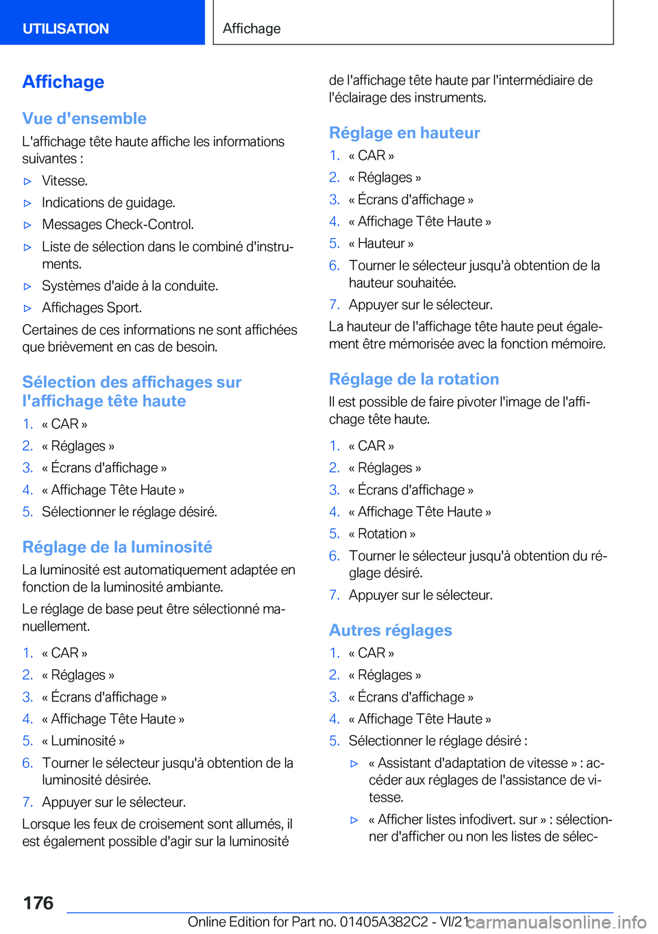 BMW Z4 2022  Notices Demploi (in French) �A�f�f�i�c�h�a�g�e
�V�u�e��d�'�e�n�s�e�m�b�l�e �L�'�a�f�f�i�c�h�a�g�e��t�ê�t�e��h�a�u�t�e��a�f�f�i�c�h�e��l�e�s��i�n�f�o�r�m�a�t�i�o�n�s
�s�u�i�v�a�n�t�e�s��:'x�V�i�t�e�s�s�e�.'