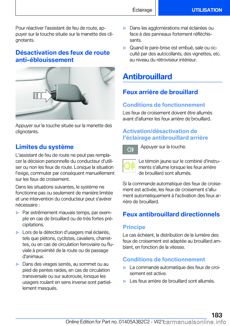 BMW Z4 2022  Notices Demploi (in French) �P�o�u�r��r�é�a�c�t�i�v�e�r��l�'�a�s�s�i�s�t�a�n�t��d�e��f�e�u��d�e��r�o�u�t�e�,��a�pj�p�u�y�e�r��s�u�r��l�a��t�o�u�c�h�e��s�i�t�u�é�e��s�u�r��l�a��m�a�n�e�t�t�e��d�e�s��c�l�ij