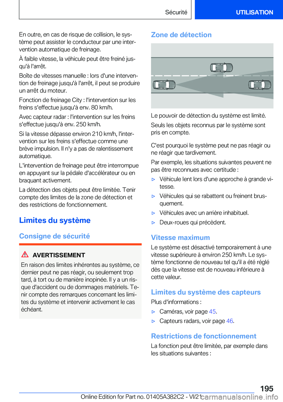 BMW Z4 2022  Notices Demploi (in French) �E�n��o�u�t�r�e�,��e�n��c�a�s��d�e��r�i�s�q�u�e��d�e��c�o�l�l�i�s�i�o�n�,��l�e��s�y�sj
�t�è�m�e��p�e�u�t��a�s�s�i�s�t�e�r��l�e��c�o�n�d�u�c�t�e�u�r��p�a�r��u�n�e��i�n�t�e�rj
�v�e�n�