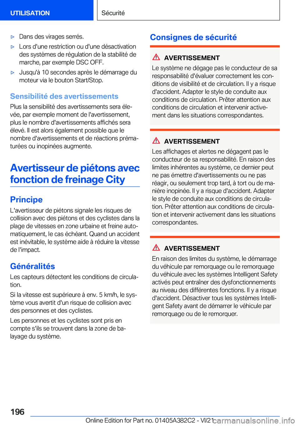 BMW Z4 2022  Notices Demploi (in French) 'x�D�a�n�s��d�e�s��v�i�r�a�g�e�s��s�e�r�r�é�s�.'x�L�o�r�s��d�'�u�n�e��r�e�s�t�r�i�c�t�i�o�n��o�u��d�'�u�n�e��d�é�s�a�c�t�i�v�a�t�i�o�n
�d�e�s��s�y�s�t�è�m�e�s��d�e��r�é�