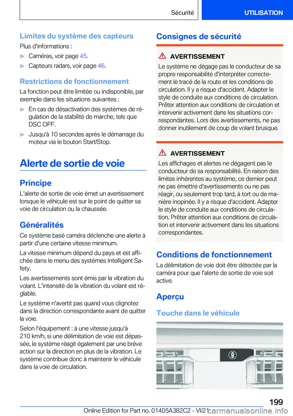 BMW Z4 2022  Notices Demploi (in French) �L�i�m�i�t�e�s��d�u��s�y�s�t�è�m�e��d�e�s��c�a�p�t�e�u�r�s�P�l�u�s��d�'�i�n�f�o�r�m�a�t�i�o�n�s��:'x�C�a�m�é�r�a�s�,��v�o�i�r��p�a�g�e� �4�5�.'x�C�a�p�t�e�u�r�s��r�a�d�a�r�s�,�