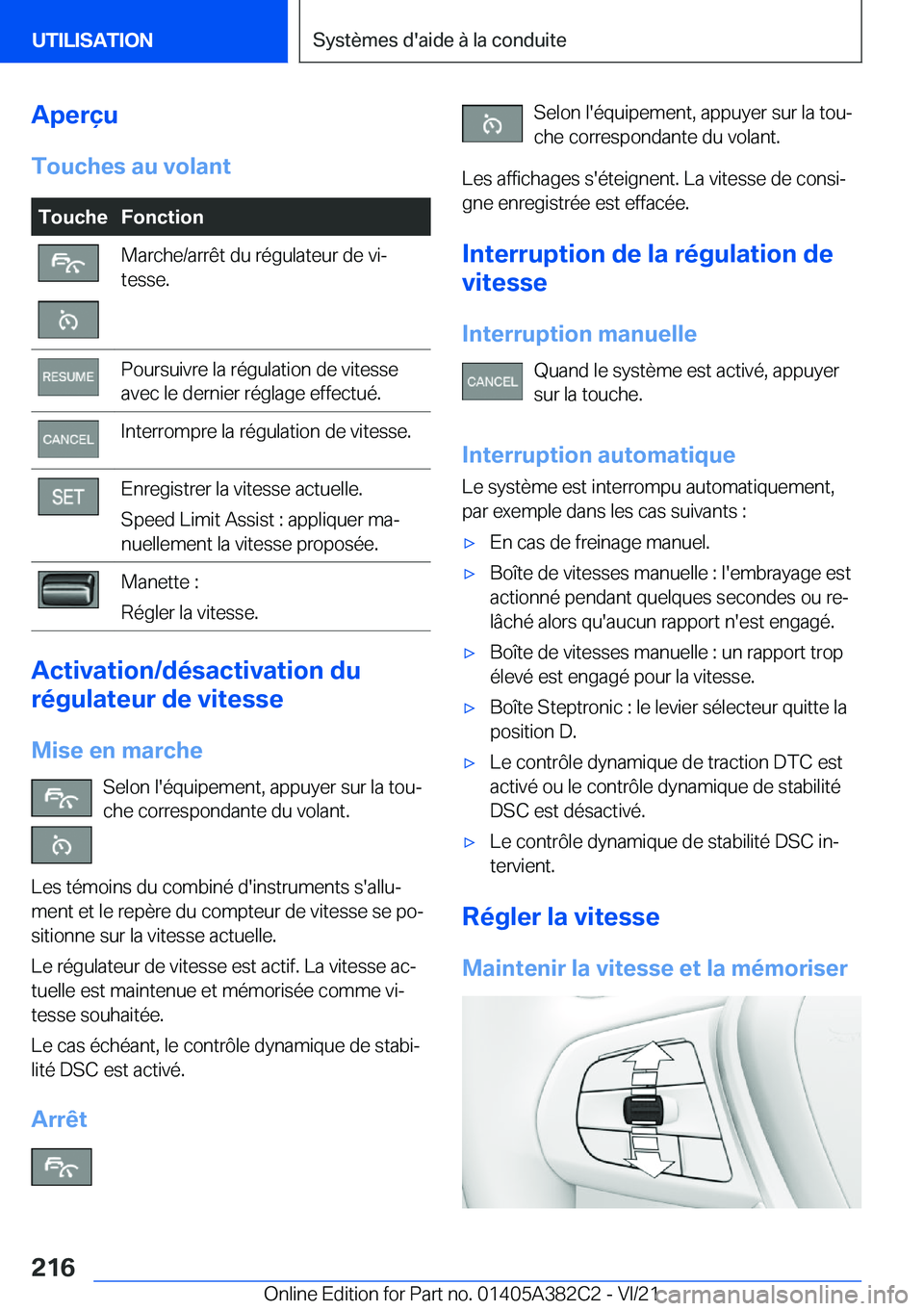 BMW Z4 2022  Notices Demploi (in French) �A�p�e�r�ç�u
�T�o�u�c�h�e�s��a�u��v�o�l�a�n�t�T�o�u�c�h�e�F�o�n�c�t�i�o�n�M�a�r�c�h�e�/�a�r�r�ê�t��d�u��r�é�g�u�l�a�t�e�u�r��d�e��v�ij
�t�e�s�s�e�.�P�o�u�r�s�u�i�v�r�e��l�a��r�é�g�u�l�a�t